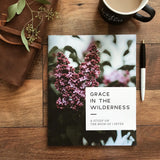 Grace in the Wilderness - Study On 1 Peter